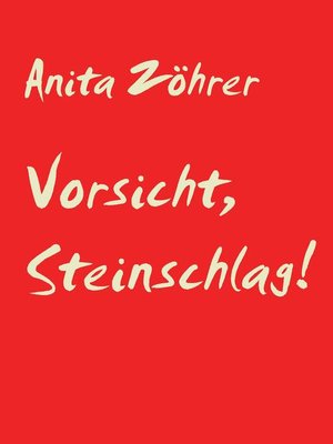 cover image of Vorsicht, Steinschlag!